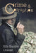 Crime and Corruption by Killy Kandeu Chisale