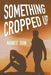 Something Cropped Up by Agnes' Son