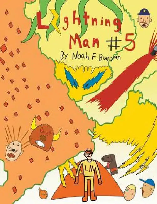 Lightning Man #5 by Noah F. Bunyan
