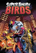 Angry Birds: Super Angry Birds by Jeff Parker