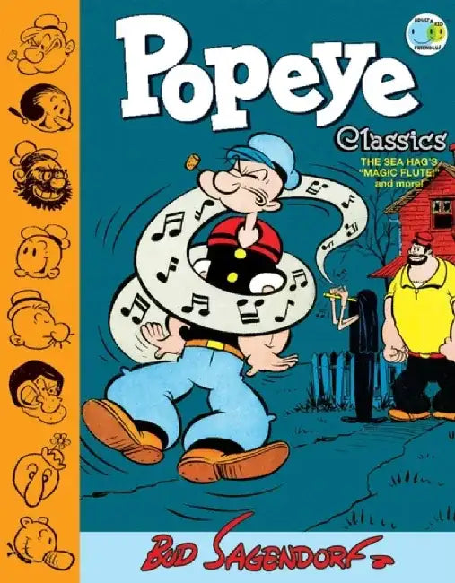 Popeye Classics Volume 9: The Sea Hag's Magic Flute and More by Bud Sagendorf