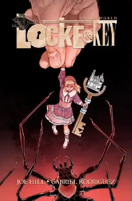 Locke & Key: Small World by Joe Hill