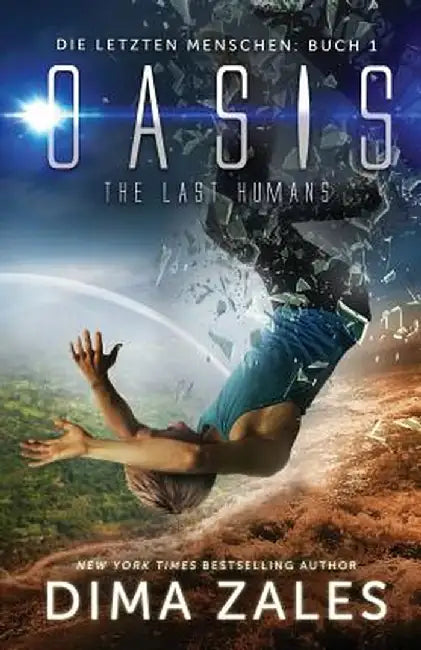 Oasis - The Last Humans by Dima Zales