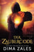 Der Zaubercode by Dima Zales