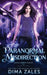 Paranormal Misdirection by Dima Zales