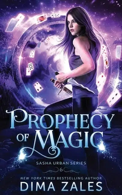 Prophecy of Magic (Sasha Urban Series - 6) by Dima Zales