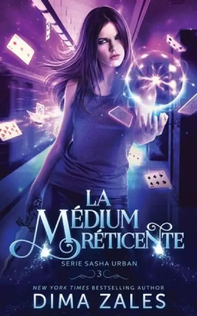 La médium réticente (Série Sasha Urban t. 3) by Dima Zales