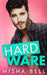Hard Ware by Misha Bell