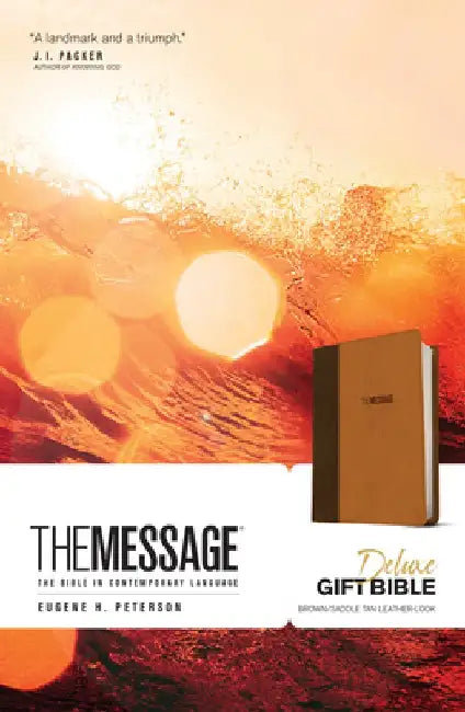 Message Deluxe Gift Bible: The Bible in Contemporary Language by Eugene H. Peterson