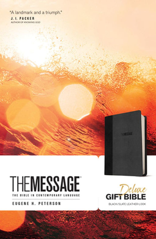 The Message Deluxe Gift Bible: The Bible in Contemporary Language by Eugene H. Peterson