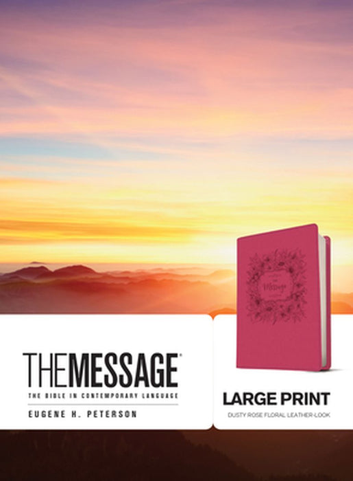 The Message Large Print: The Bible in Contemporary Language by Eugene H. Peterson