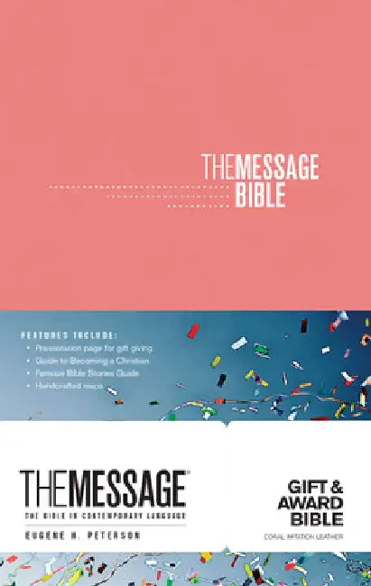 The Message Gift and Award Bible by Eugene H. Peterson