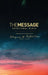 The Message Devotional Bible: Featuring Notes & Reflections from Eugene H. Peterson by Eugene H. Peterson