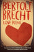 Love Poems by Bertolt Brecht