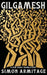 Gilgamesh: A New Verse Translation by Simon Armitage