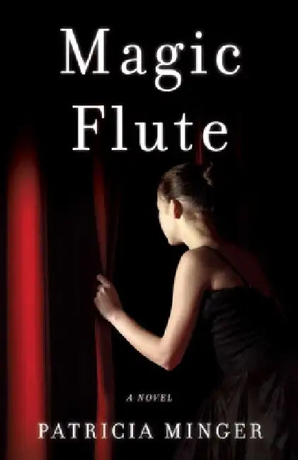 Magic Flute by Patricia Minger
