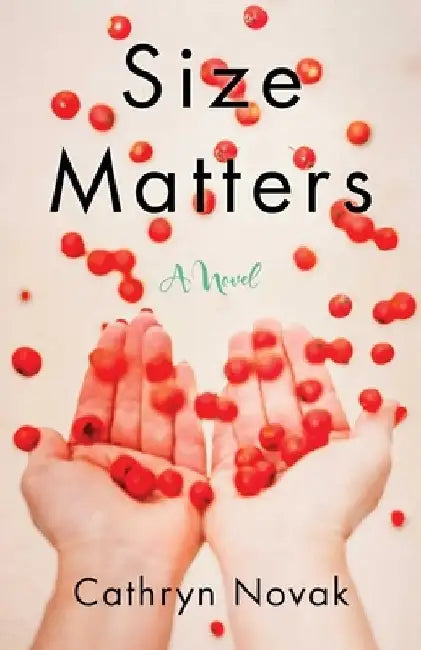 Size Matters by Cathryn Novak