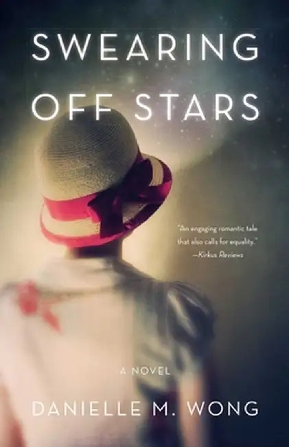 Swearing Off Stars by Danielle Wong