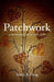 Patchwork: A Memoir of Love and Loss by Mary Jo Doig