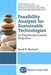 Feasibility Analysis for Sustainable Technologies: An Engineering-Economic Perspective by Scott Herriott