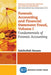 Forensic Accounting and Financial Statement Fraud, Volume I: Fundamentals of Forensic Accounting by Zabihollah Rezaee