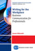 Writing for the Workplace: Business Communication for Professionals by Janet Mizrahi