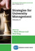 Strategies for University Management, Volume II by J. Mark Munoz