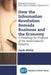 How the Information Revolution Remade Business and the Economy: A Roadmap for Progress of the Semiconductor Industry by Apek Mulay