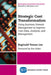 Strategic Cost Transformation: Using Business Domain Management to Improve Cost Data, Analysis, and Management by Reginald Tomas Lee
