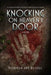 Knocking on Heaven's Door by Sharman Apt Russell