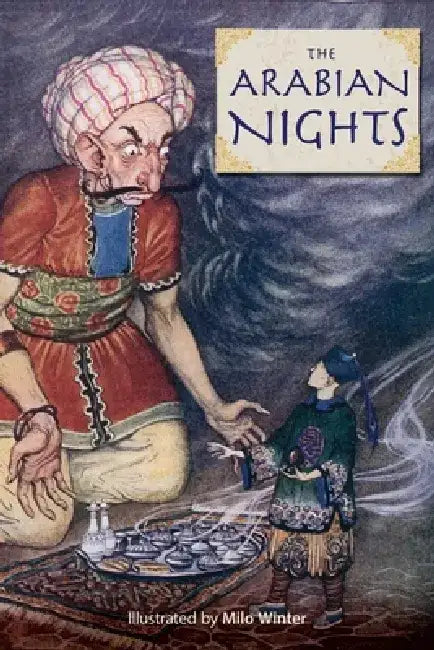 Tales from the Arabian Nights by Milo Winter