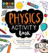 STEM Starters for Kids: Physics Activity Book: Packed with Activities and Physics Facts by Jenny Jacoby