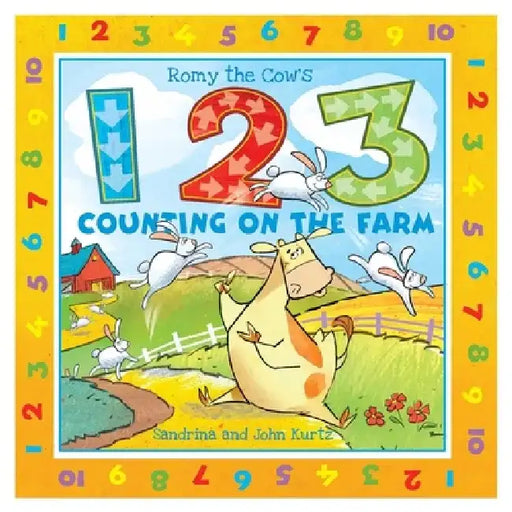 Romy the Cow's 123 Counting on the Farm by John Kurtz
