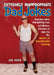 Extremely Inappropriate Dad Jokes: More Than 300 Hazardous Jokes, Side-Splitting Puns, & Hilarious One-Liners to Make You the Master of Questionable C by Joe Kerz