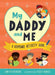 My Daddy and Me: A Keepsake Activity Book by Sam Hutchinson