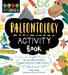 Stem Starters for Kids Paleontology Activity Book: Fun Activities and Facts about Dinosaurs and Fossils! by Jenny Jacoby