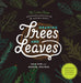 Drawing Trees and Leaves: Observing and Sketching the Natural World by Julia Kuo