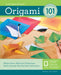 Origami 101: Master Basic Skills and Techniques Easily Through Step-By-Step Instruction by Benjamin Coleman