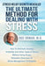 The Ultimate Method for Dealing with Stress by Doc Orman MD