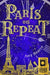 Paris on Repeat by Amy Bearce
