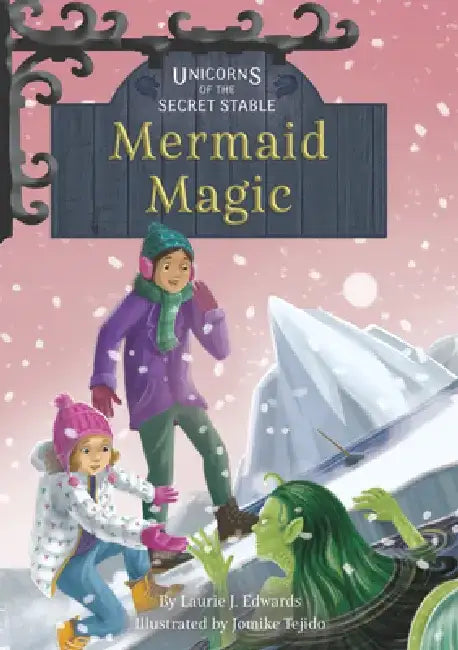 Mermaid Magic: Book 12 by Laurie J. Edwards