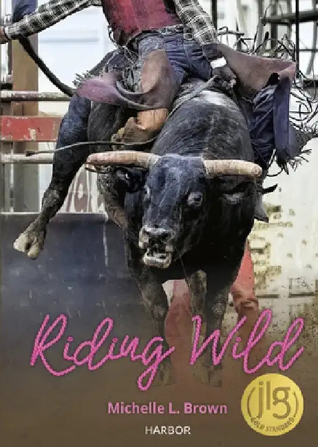 Riding Wild by Michelle L. Brown