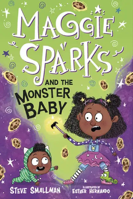 Maggie Sparks and the Monster Baby: Book 1 by Steve Smallman