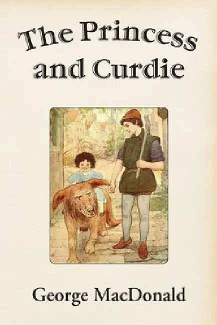 The Princess and Curdie by George MacDonald