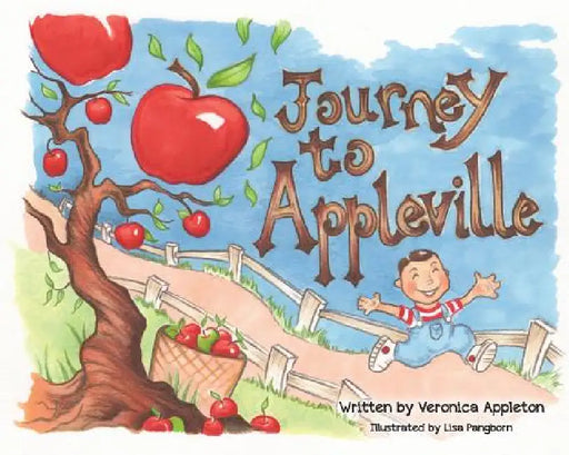 Journey to Appleville by Veronica Appleton