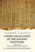 A Popular Account of the Ancient Egyptians Revised and Abridged From His Larger Work Volume 2 of 2 by J Gardner Wilkinson