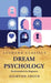 Dream Psychology Psychoanalysis for Beginners by Sigmund Freud