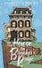 The House on Breaker's Ridge by Anastasia Brown