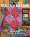 Kaffe Fassett's Quilts in Ireland: 20 Designs for Patchwork and Quilting by Kaffe Fassett
