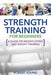 Strength Training for Beginners by Robert Young
